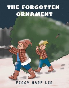 The Forgotten Ornament (eBook, ePUB) - Lee, Peggy Harp