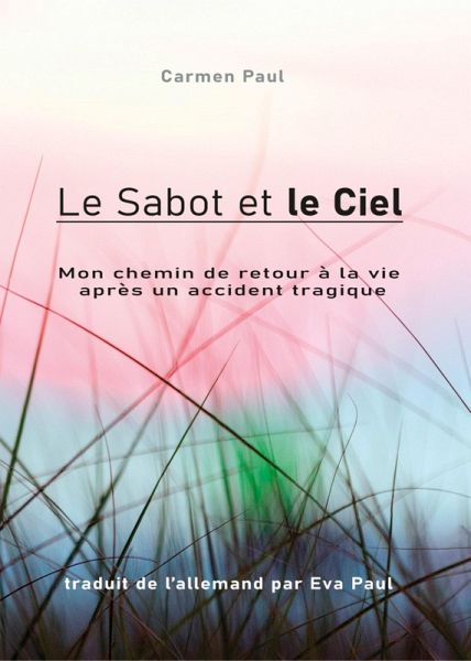 Le Sabot et le Ciel (eBook, ePUB) Le Sabot et le Ciel (eBook, ePUB)