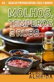 Molhos, Temperos e Rubs (eBook, ePUB)
