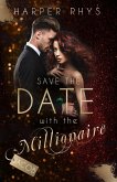 Save the Date with the Millionaire - Jacob (eBook, ePUB)