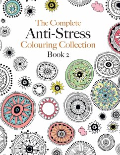 The Complete Anti-stress Colouring Collection Book 2 - Rose, Christina