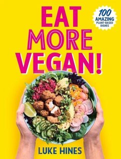 Eat More Vegan! - Hines, Luke