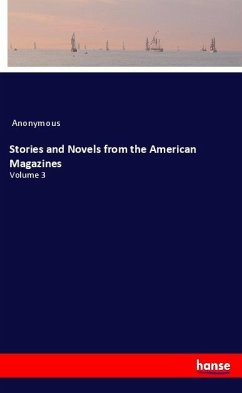 Stories and Novels from the American Magazines
