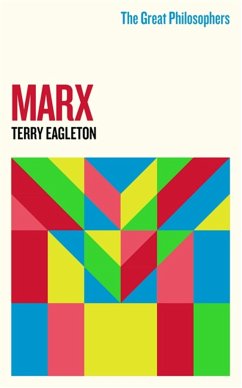 The Great Philosophers: Marx - Eagleton, Terry