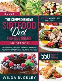 The Comprehensive Sirtfood Diet Guidebook