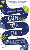 Calm Your Gut (eBook, ePUB)