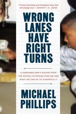 Wrong Lanes Have Right Turns (eBook, ePUB) - Phillips, Michael