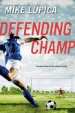 Defending Champ (eBook, ePUB)