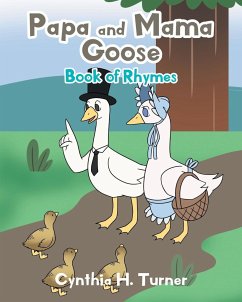 Papa and Mama Goose - Turner, Cynthia H.