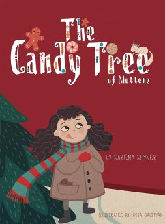 The Candy Tree: of Muttenz - Stoner, Karena