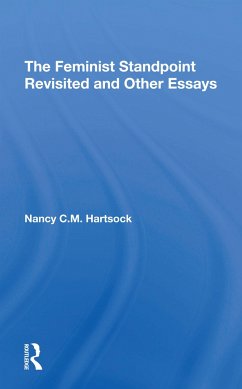 The Feminist Standpoint Revisited, And Other Essays - Hartsock, Nancy C M