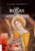 Las rosas del apocalipsis (eBook, ePUB)