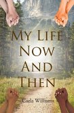 My Life Now And Then (eBook, ePUB)