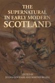 The supernatural in early modern Scotland (eBook, ePUB)