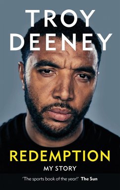 Troy Deeney: Redemption (eBook, ePUB) - Deeney, Troy