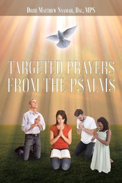 Targeted Prayers From the Psalms - Nnamah Bsc Mps, Dozie Matthew