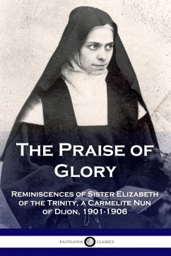 The Praise of Glory - Trinity, Elizabeth of the