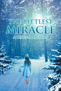 The Littlest Miracle - Argus, D.