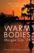 Warm Bodies - Morgan City '78 - Bild 1