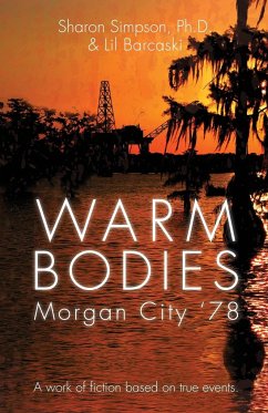 Warm Bodies - Morgan City '78 - Simpson, Sharon; Barcaski, Lil