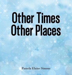 Other Times Other Places - Simons, Pamela Elaine