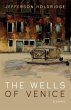 The Wells of Venice - Bild 1