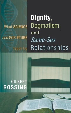 Dignity, Dogmatism, and Same-Sex Relationships