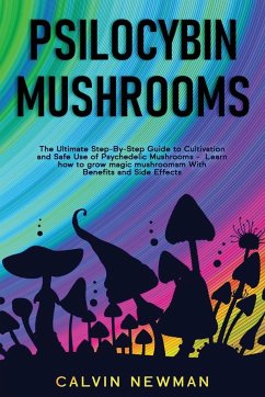 Psilocybin Mushrooms - Newman, Calvin