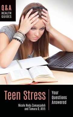 Teen Stress - Zamanzadeh, Nicole Neda (Independent Scholar, USA); Afifi, Tamara D. (University of California, Santa Barbara, USA)