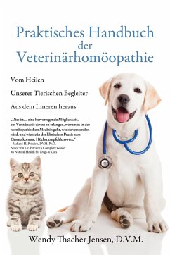 Praktisches Handbuch der Veterinärhomöopathie - Jensen, D. V. M. Wendy Thacher