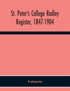 St. Peter'S College Radley; Register, 1847-1904 - Unknown