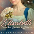 Elizabeth and her German Garden (MP3-Download)