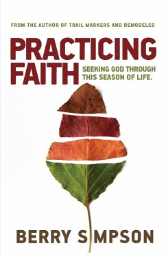 Practicing Faith - Simpson, Berry D