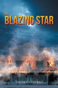 The Blazing Star - Conrad, Thomas