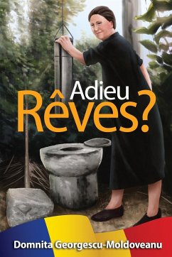 Adieu Rêves? - Georgesco-Moldoveanu, Domnita