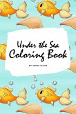 Under the Sea Coloring Book for Children (6x9 Coloring Book / Activity Book)