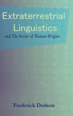 Extraterrestrial Linguistics - Dodson, Frederick