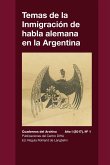 Temas de la Inmigración de habla alemana en la Argentina