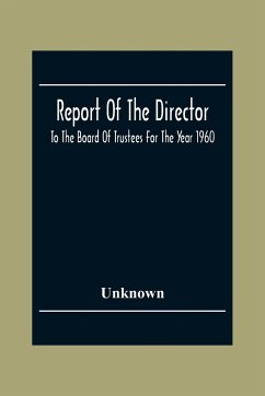 Report Of The Director - Unknown