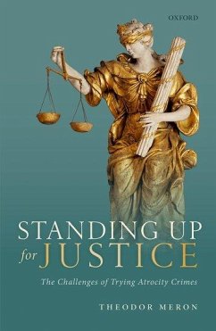 Standing Up for Justice - Meron, Theodor