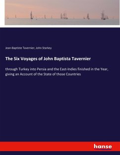 The Six Voyages of John Baptista Tavernier