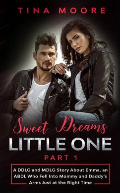 Sweet Dreams, Little One - Part 1 - Moore, Tina