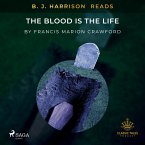 B. J. Harrison Reads The Blood Is The Life (MP3-Download)