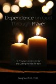 Dependence Prayer