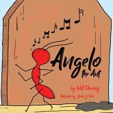 Angelo the Ant Angelo the Ant