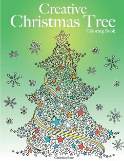 Creative Christmas Tree Coloring Book - Rose, Christina