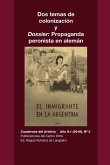 Dos temas de colonización y Dossier