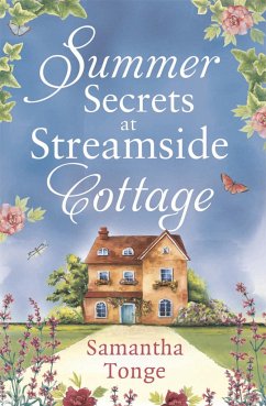 Summer Secrets at Streamside Cottage - Tonge, Samantha