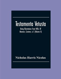 Testamenta Vetusta - Harris Nicolas, Nicholas