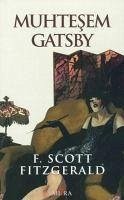 Muhtesem Gatsby - Scott Fitzgerald, F.